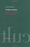 The Nature of Cultures: A Blueprint for a Theory of Culture Genetics