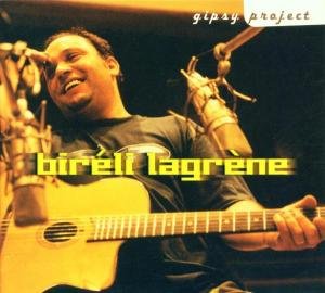 Bireli Lagrene - Gipsy Project - Zortam Music