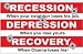 Anti-Obama Metal Tin Sign ~ Recession, Depression, Recovery