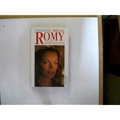 Der Fall Romy Schneider. Eine Biographie