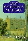 Lady Catherine's necklace
