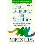 God, language and scripture : reading the Bible in the light of general linguistics