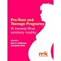 Pre-Teen and Teenage Pregnancy: A Twenty-first Century Reality