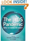 The AIDS Pandemic: Impact on Science and Society
