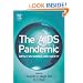 The AIDS Pandemic: Impact on Science and Society