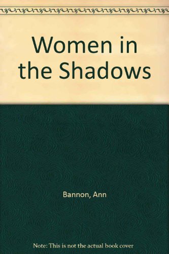 Women in the Shadows