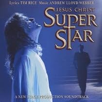 Jesus Christ Superstar - A New Stage Production Soundtrack