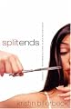 Split Ends: Sometimes the End is Really the Beginning