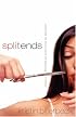 Split Ends: Sometimes the End is Really the Beginning