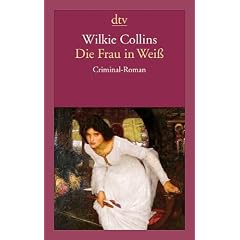 Die Frau in Wei�: Criminal-Roman