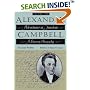 Alexander Campbell: Adventurer in Freedom: A Literary Biography