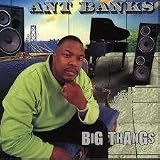 Big Thangs