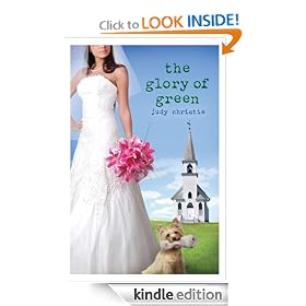 The Glory of Green - The Green Series #3 [Kindle Edition]