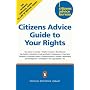 Citizens Advice Guide to Your Rights