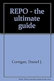 REPO : the ultimate guide
