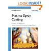 Plasma Spray Coating: Principles and Applications