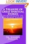 A Treasure of Great Spiritual Stories: Spirituality in Everyday Living (Spirituality Series)