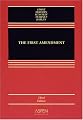The First Amendment, Third Edition