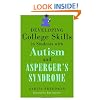 Developing College Skills in Students With Autism and Asperger's Syndrome