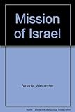 The mission of Israel