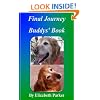 Final Journey: Buddys' Book