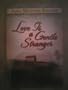 Love Is a Gentle Stranger