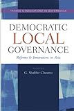 Democratic local governance : reforms and innovations in Asia
