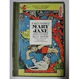 A boy named Mary Jane, and other silly verse