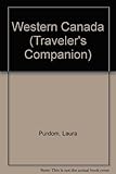 Traveler's Western Canada companion