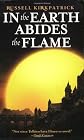 In the Earth Abides the Flame