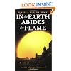In the Earth Abides the Flame (Fire of Heaven)