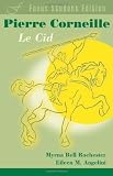 Corneille Le Cid (French Edition) (Focus Student Edition)