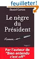 Le n�gre du pr�sident