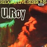 CD - Reggae Live Sessions 1 von U Roy