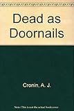 Dead as doornails