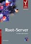 Root-Server einrichten und absichern