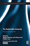 The sustainable university : progress and prospects