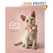 The Cat's Pajamas: 101 of the World's Cutest Cats