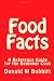 Food Facts: A Reference Guide for the New and Beginner Cook