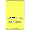 Striking A Light (The Bryant and May Matchwomen and their Place in Labour History) (Hardcover)