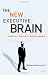 The New Executive Brain: Frontal Lobes in a Complex World