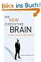 The New Executive Brain: Frontal Lobes in a Complex World