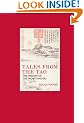 Tales from the Tao: The Wisdom of the Taoist Masters