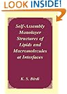 Self-Assembly Monolayer Structures of Lipids and Macromolecules at Interfaces
