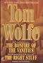 Tom Wolfe: Two Complete Books