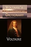 Voltaires Philosophical Dictionary