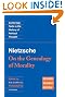 Nietzsche: 'On the Genealogy of Morality' and Other Writings: Revised Student Edition (Cambridge Texts in the History of Political Thought)