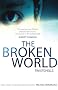 The Broken World