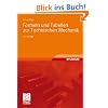 Formeln und Tabellen zur Technischen Mechanik