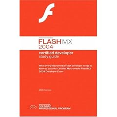 Certified Macromedia Flash MX 2004: Developers Study Guide